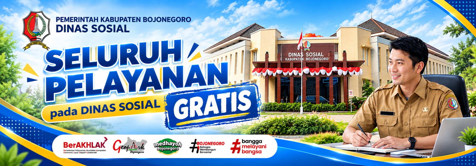 Seluruh Pelayanan pada Dinas Sosial<BR>Tidak Dipungut Biaya (Gratis)